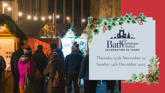 Bath Christmas Market 2025 dates announced | Invest in Bath & North ...